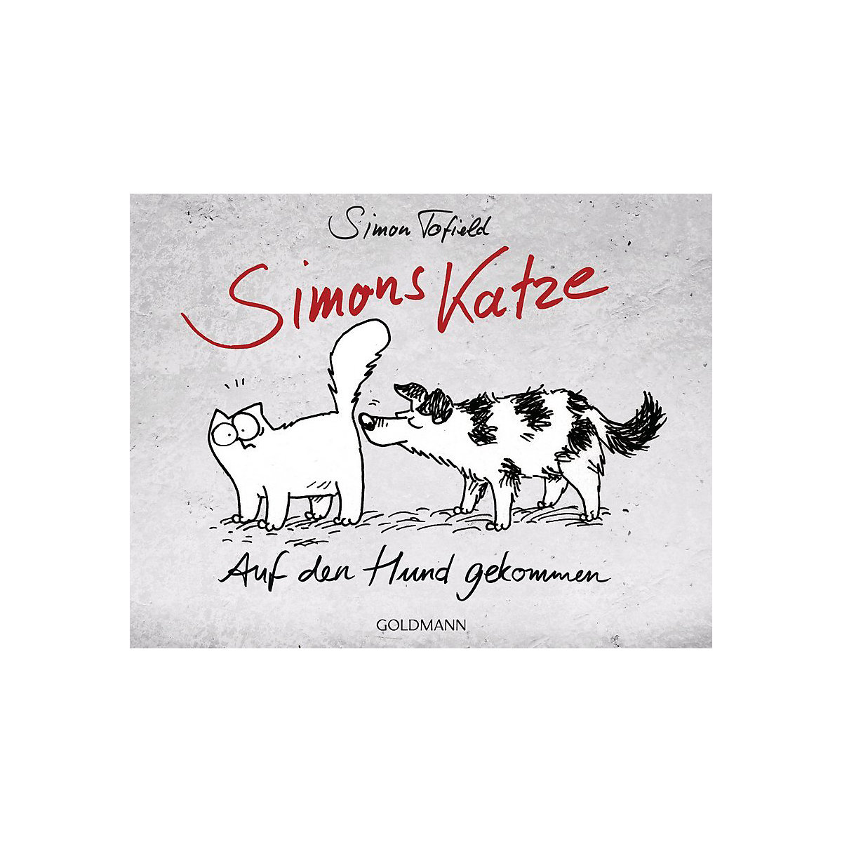 Simons Katze - Auf den Hund gekommen