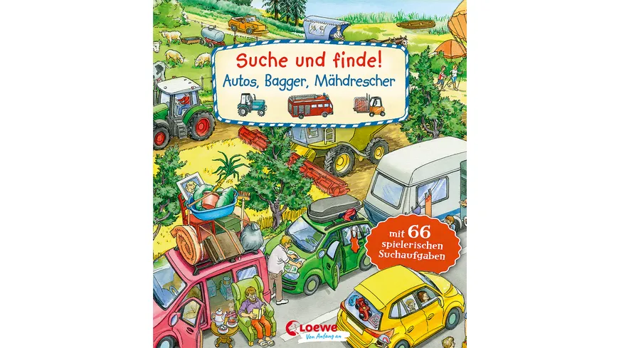 Suche und finde! - Autos, Bagger, Mähdrescher mit 66 spielerischen Suchaufgaben und Wimmelbilder