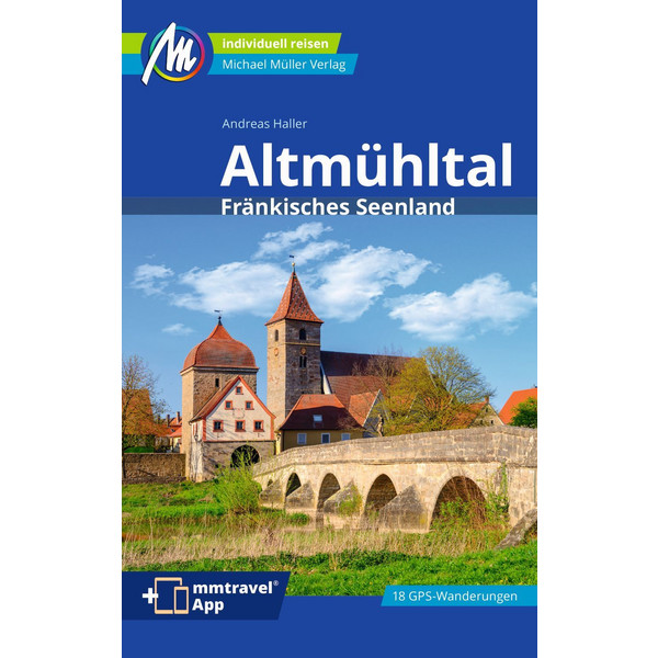 ALTMÜHLTAL REISEFÜHRER MICHAEL MÜLLER VERLAG