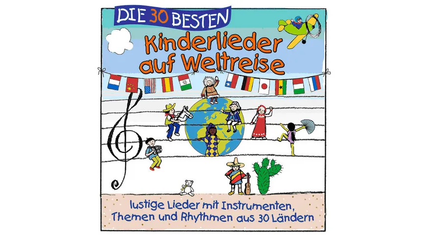 Die 30 Besten Kinderlieder Auf Weltreise LAMP UND LEUTE