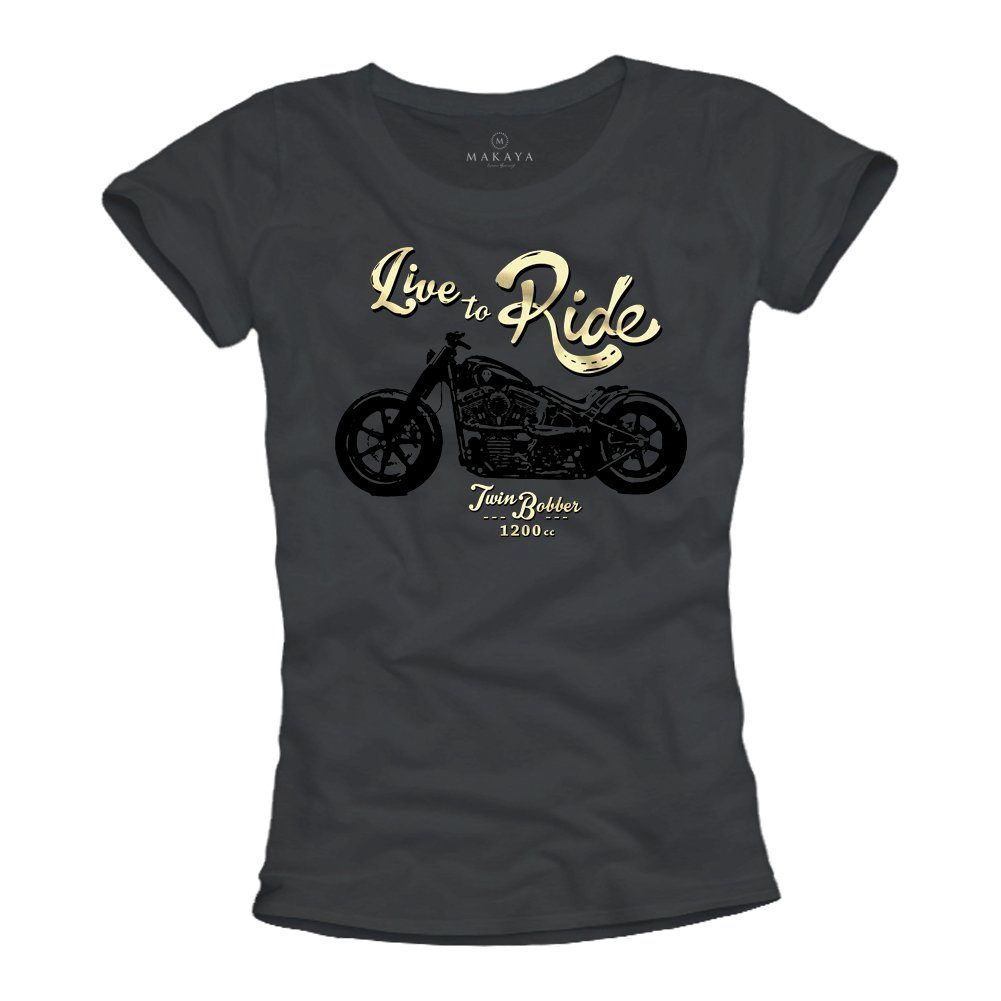 MAKAYA T-Shirt Damen Biker Sprüche Top Motorrad Motiv Print Aufdruck Frauen