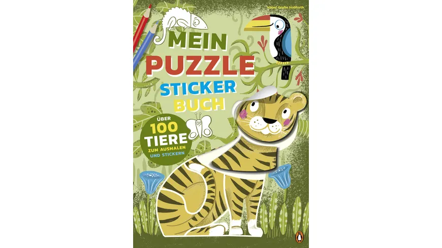 Mein bunter Puzzle-Sticker-Spaß - Tiere - Mit kunterbunten Tier-Puzzle-Stickern für Kinder ab 4 Jahren