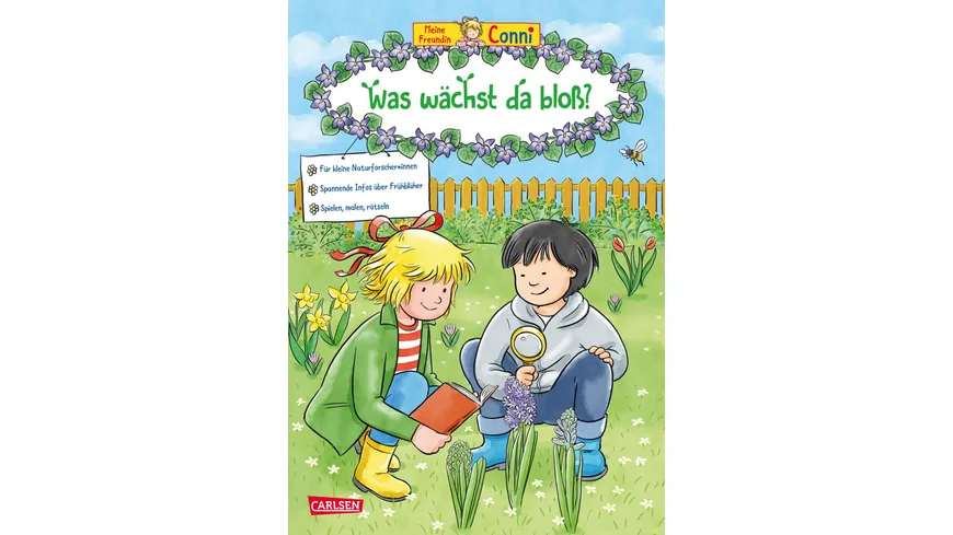 Conni Gelbe Reihe: Was wächst da bloß?   Mit Conni die Natur entdecken für Kinder ab 4