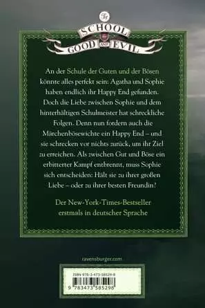 The School for Good and Evil, Band 3: Und wenn sie nicht gestorben sind