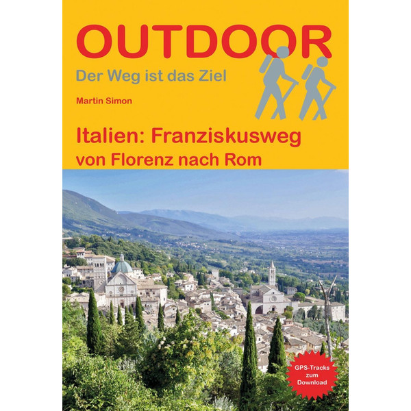 Italien: Franziskusweg - Wanderführer
