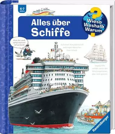 Ravensburger Wieso? Weshalb? Warum?, Band 56: Alles über Schiffe