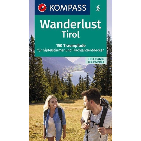 Wanderlust Tirol - Wanderführer