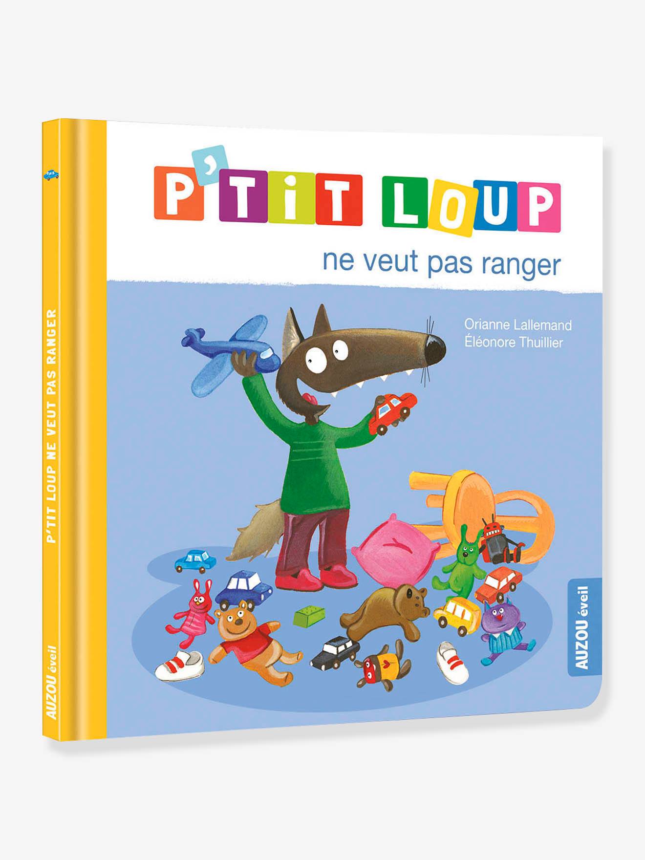 Livre P'tit Loup ne veut pas ranger AUZOU bleu