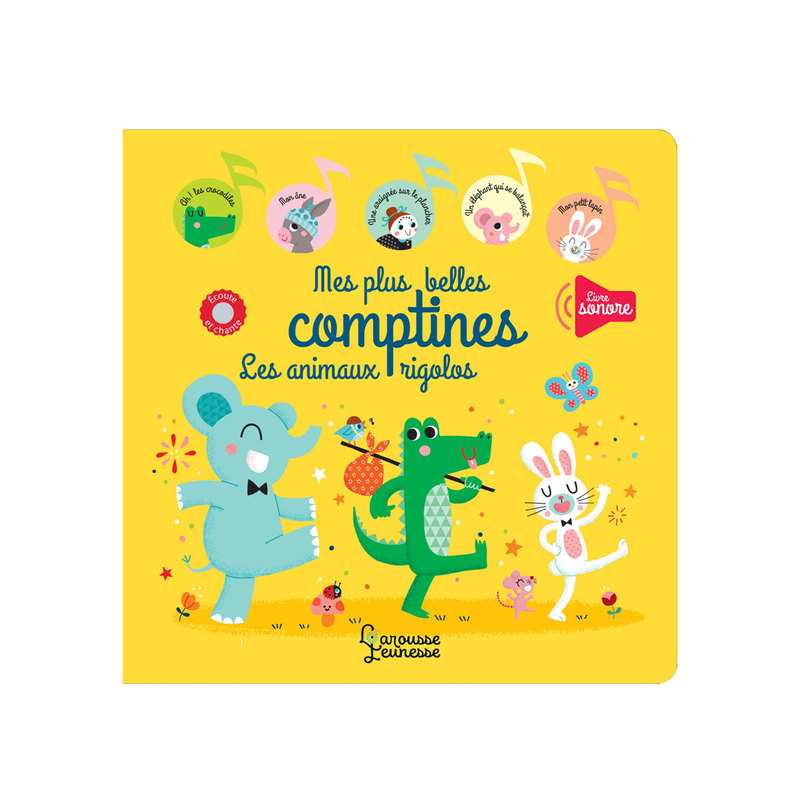 Livre Mes plus belles comptines les animaux rigolos - Larousse Jeunesse