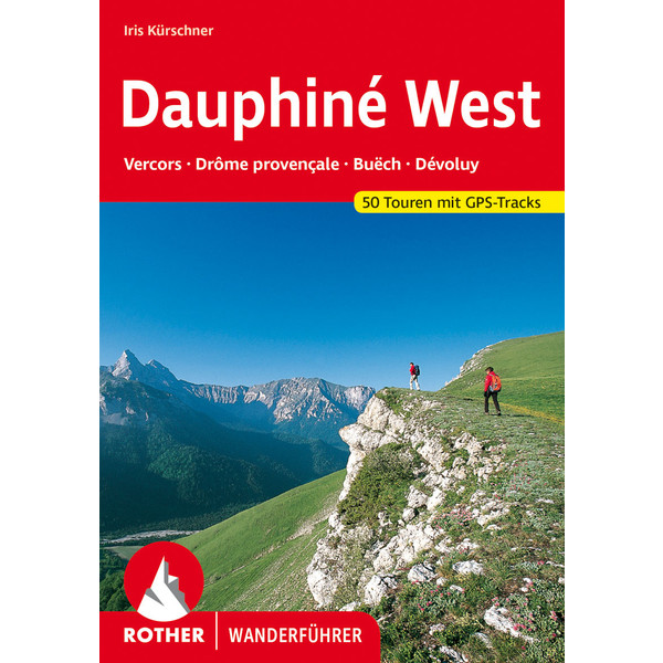 BVR DAUPHINÉ WEST - Wanderführer