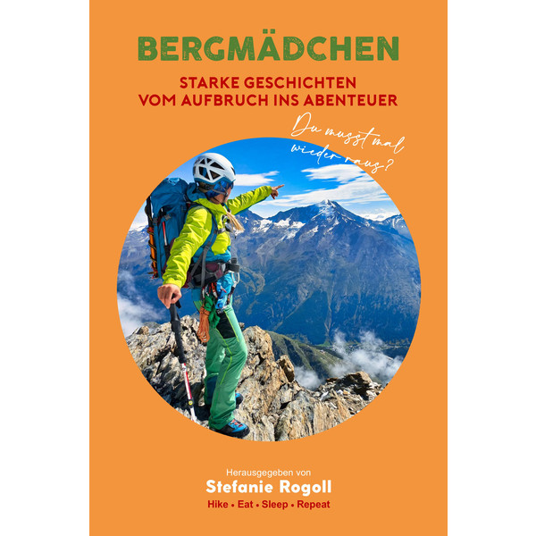 BERGMÄDCHEN - Reisebericht