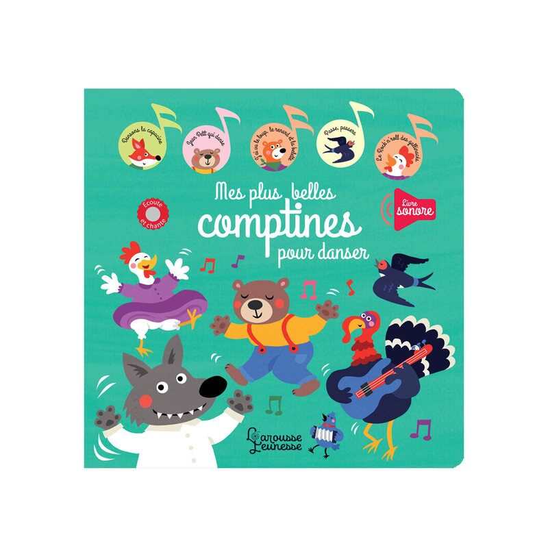 Livre Mes plus belles comptines pour danser - Larousse Jeunesse
