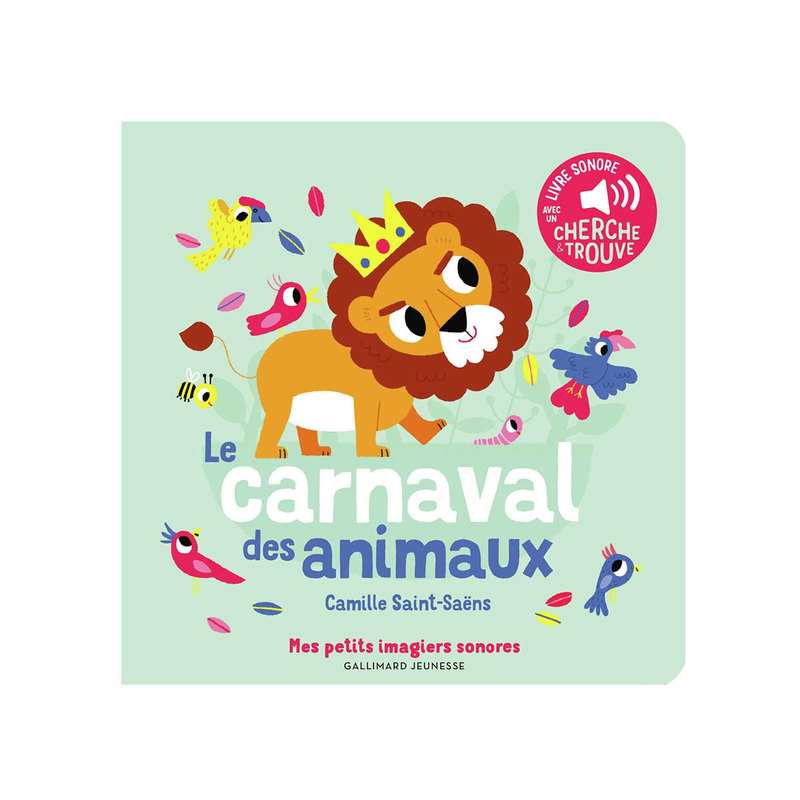 Livre Le carnaval des animaux - Gallimard Jeunesse