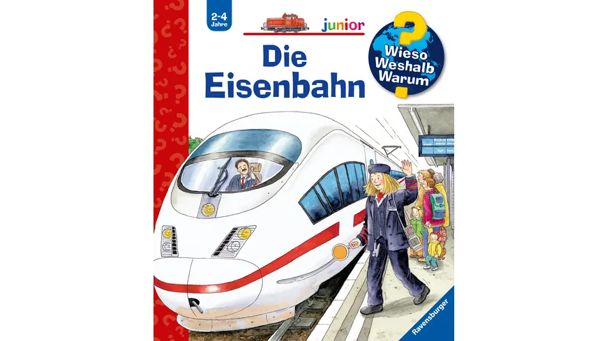 Ravensburger Wieso? Weshalb? Warum? - Die Eisenbahn