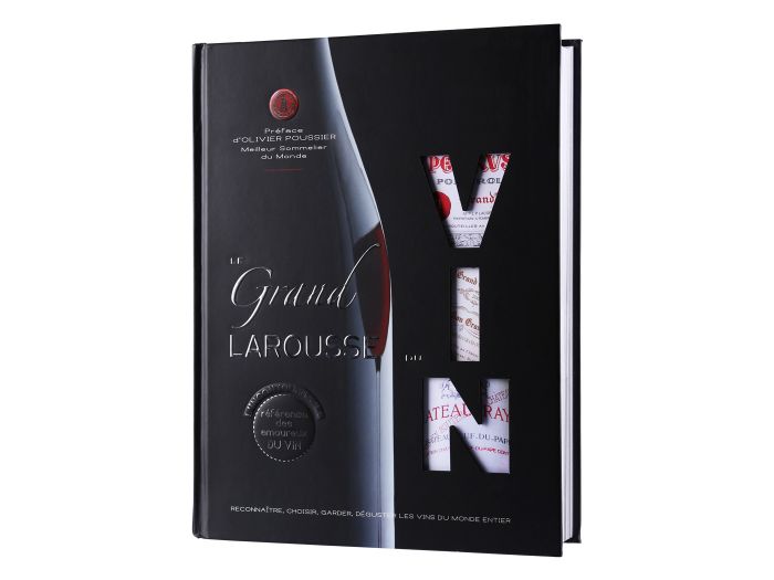 Larousse Le Grand Larousse du Vin