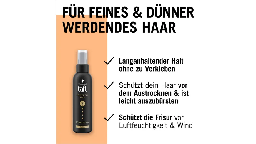 TAFT Föhn-Spray Powerful Age 150ml - Haltegrad 5 - sehr starker Halt 150 ml