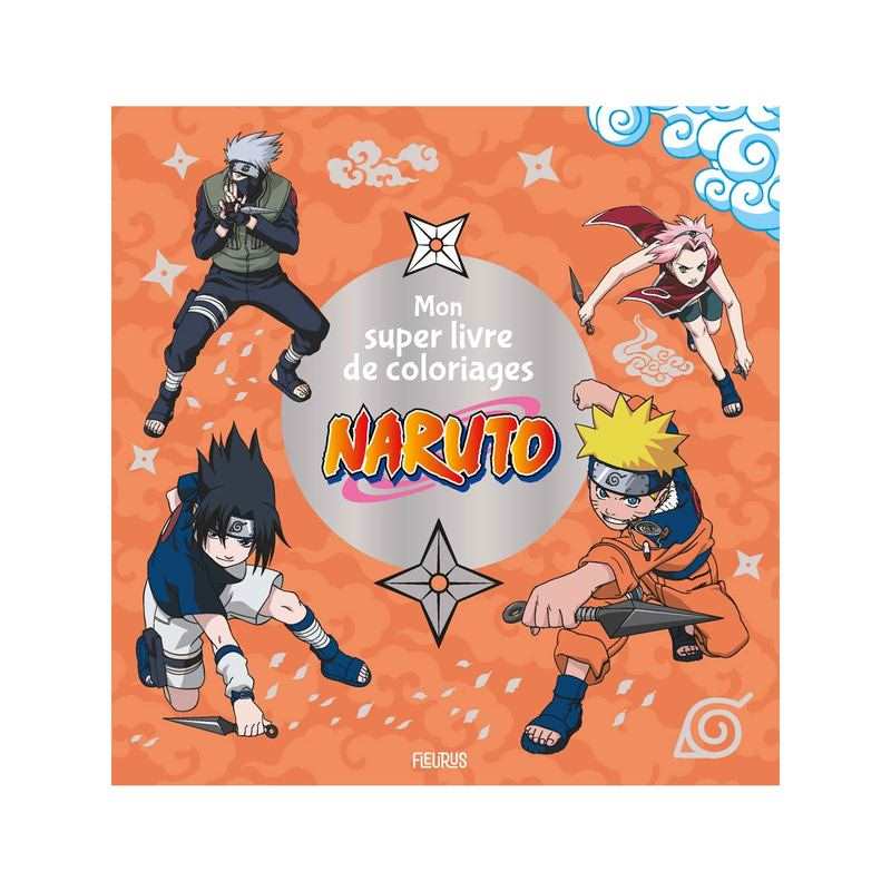 Livre Mon super livre de coloriages, Naruto - Fleurus