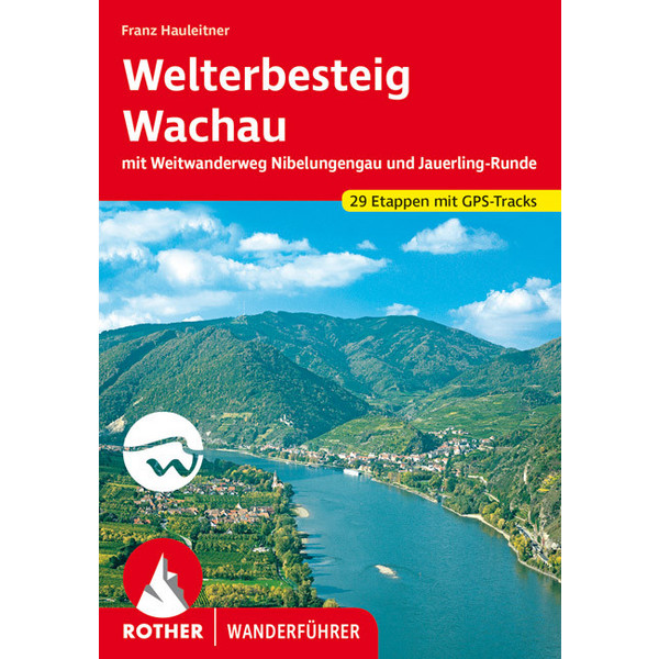 BVR WELTERBESTEIG WACHAU - Wanderführer