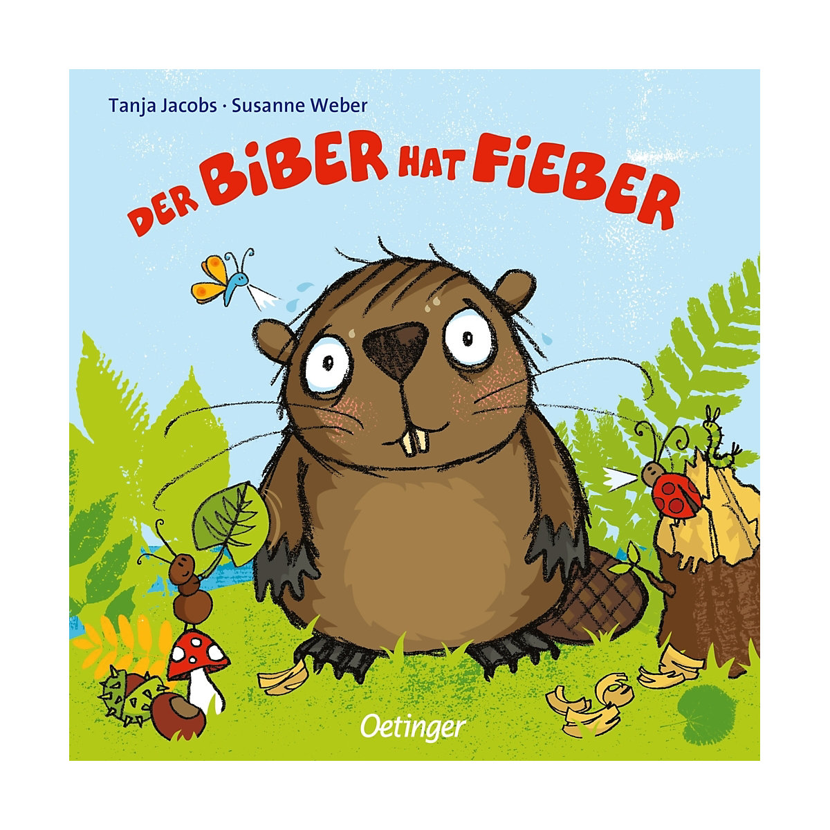 Der Biber hat Fieber