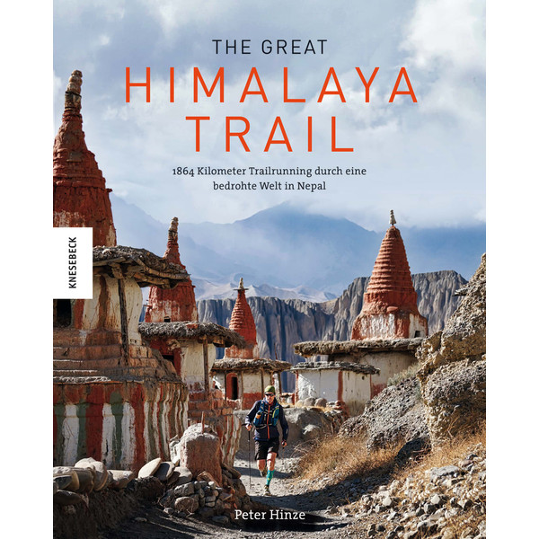 THE GREAT HIMALAYA TRAIL - Reisebericht