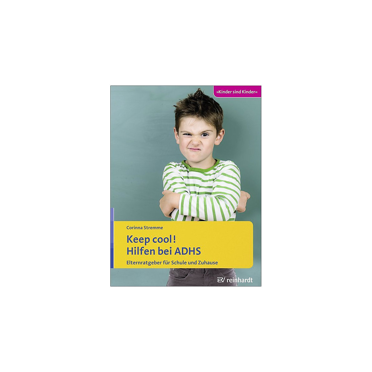 Keep cool! Hilfen bei ADHS