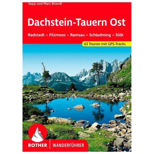 Bergverlag Rother - Dachstein-Tauern Ost - Wanderführer