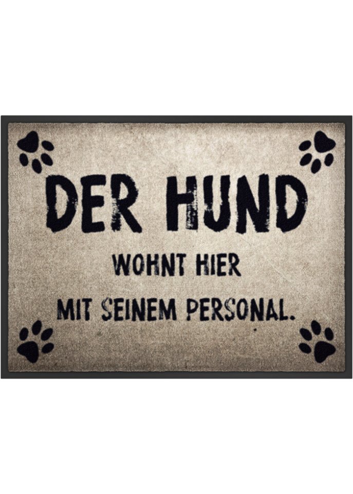 Fußmatte mit lustigem Spruch
