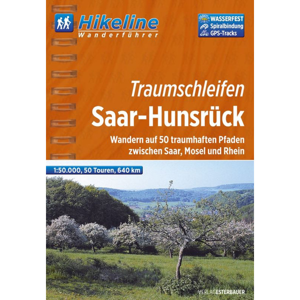 HIKELINE TRAUMSCHLEIFEN SAAR-HUNSRÜCK - Wanderführer