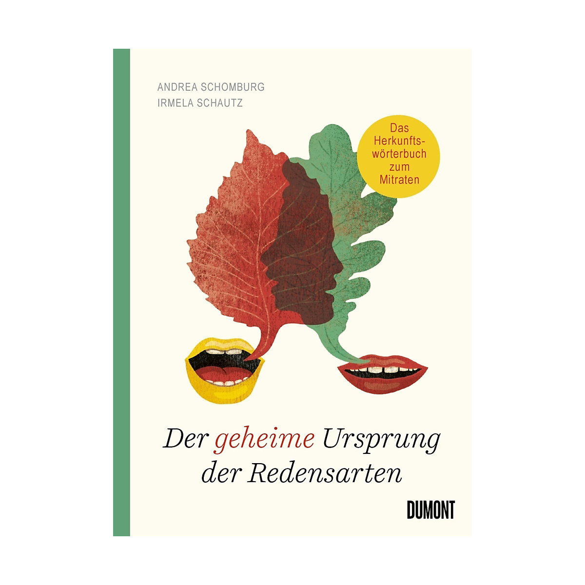 Der geheime Ursprung der Redensarten
