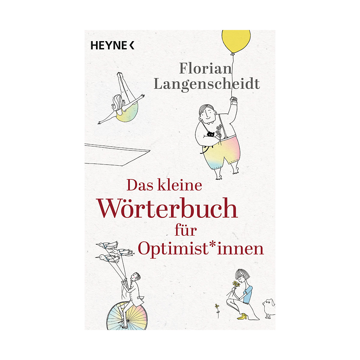Das kleine Wörterbuch für Optimist*innen