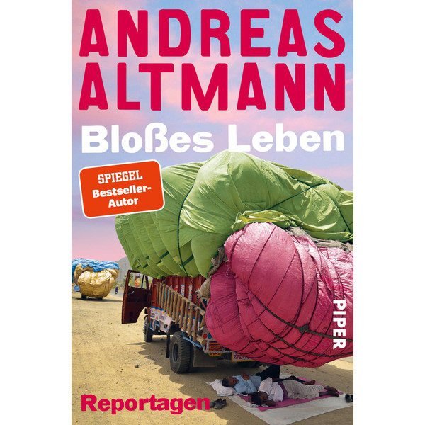 BLOßES LEBEN - Reisebericht