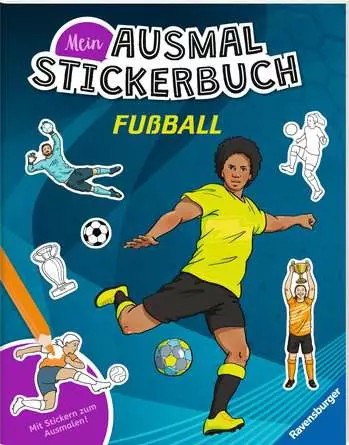 Mein Ausmalstickerbuch: Fußball