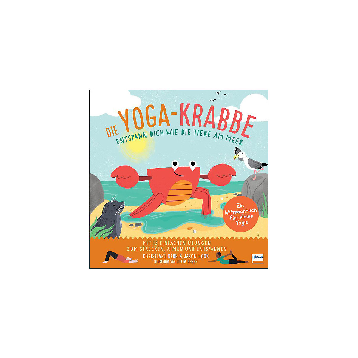 Die Yoga-Krabbe | Entspann dich wie die Tiere am Meer