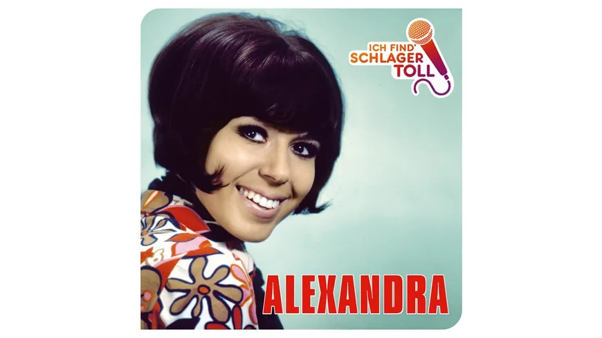 Ich Find' Schlager Toll (Das Beste)