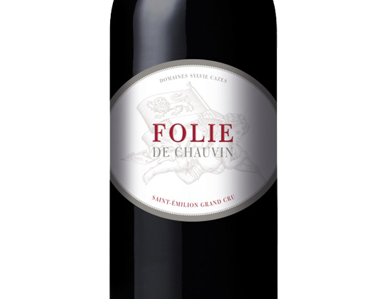 Folie de Chauvin 2015 Bordeaux Saint-Emilion Grand Cru