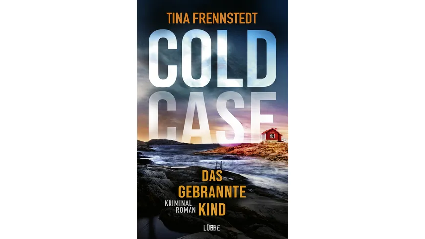 COLD CASE - Das gebrannte Kind