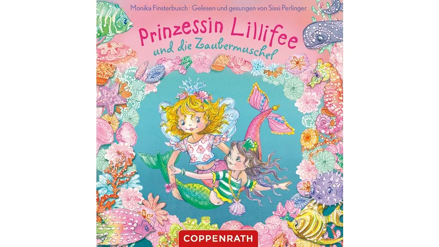 Prinzessin Lillifee und die Zaubermuschel