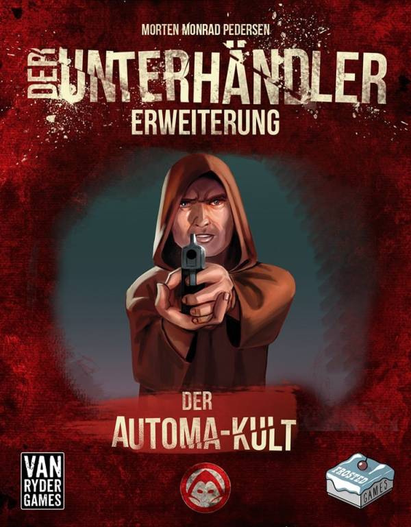 Der Unterhändler A5 - Der Automa-Kult (Erw.)