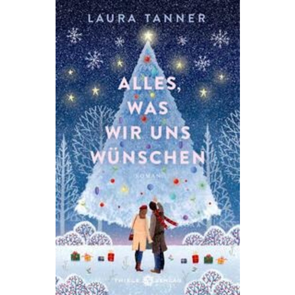 ALLES, WAS WIR UNS WÜNSCHEN - Roman