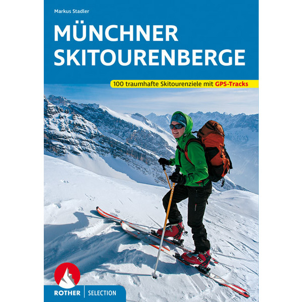 MÜNCHNER SKITOURENBERGE