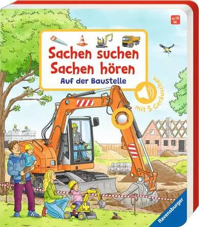 Sachen suchen, Sachen hören: Auf der Baustelle