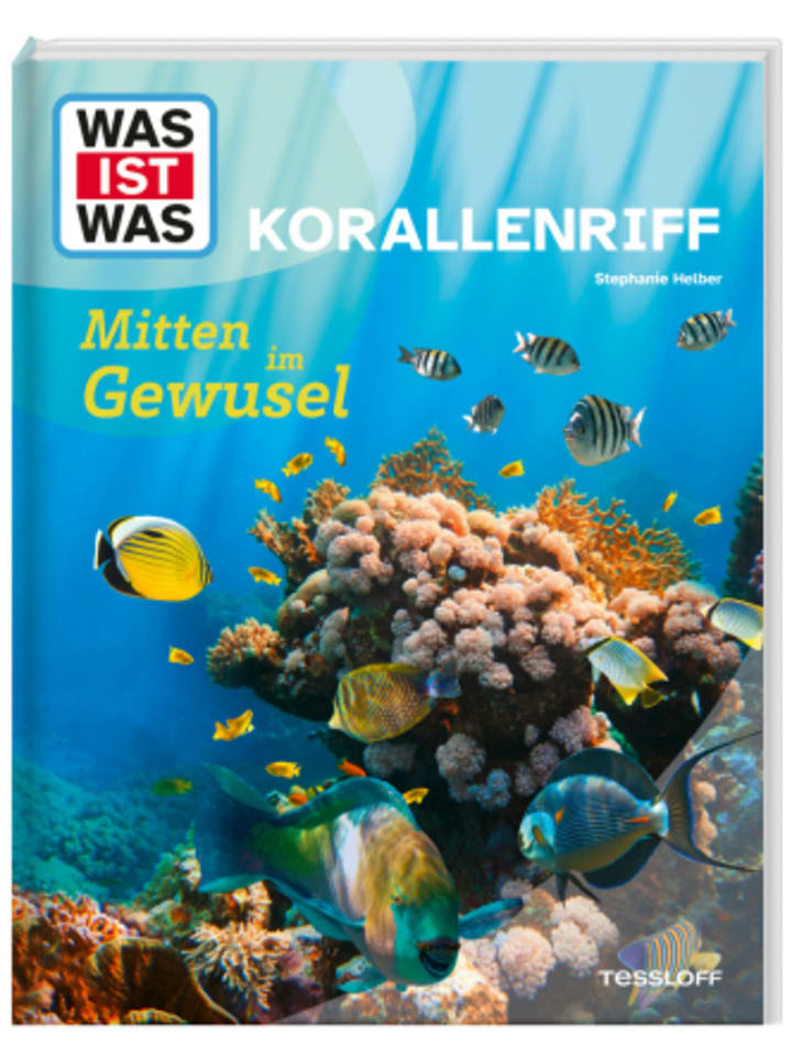 Tessloff Buch - WAS IST WAS Korallenriff. Mitten im Gewusel günstig kaufen onesize