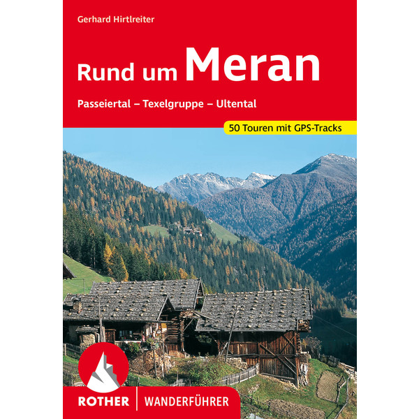BVR RUND UM MERAN - Wanderführer
