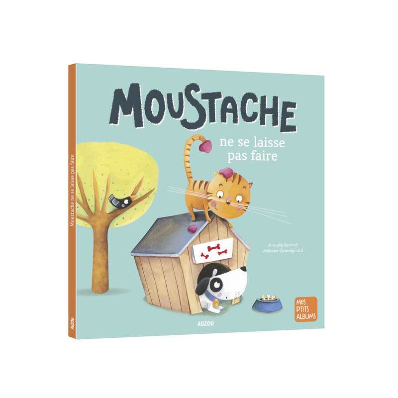 Livre Moustache ne se laisse pas faire - Auzou