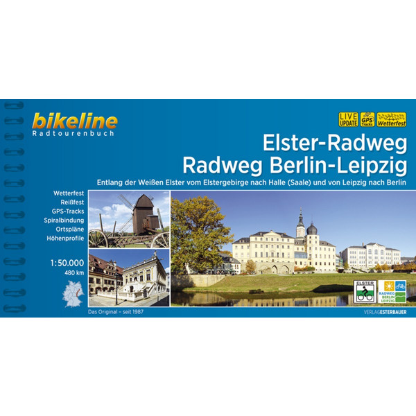ELSTER-RADWEG . RADFERNWEG BERLIN-LEIPZIG - Radwanderführer