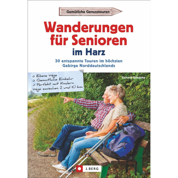 WANDERUNGEN FÜR SENIOREN IM HARZ - Wanderführer