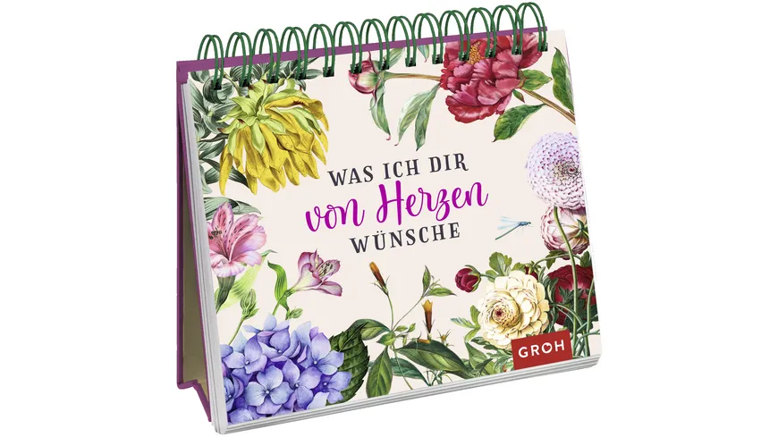 Was ich dir von Herzen wünsche