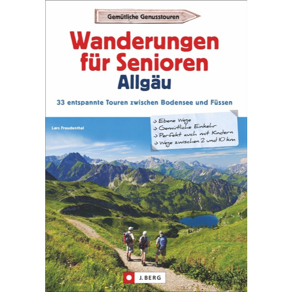 WANDERUNGEN FÜR SENIOREN ALLGÄU - Wanderführer