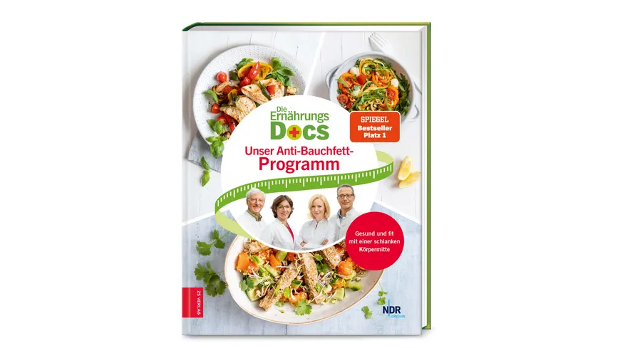 Die Ernährungs-Docs - Unser Anti-Bauchfett-Programm
