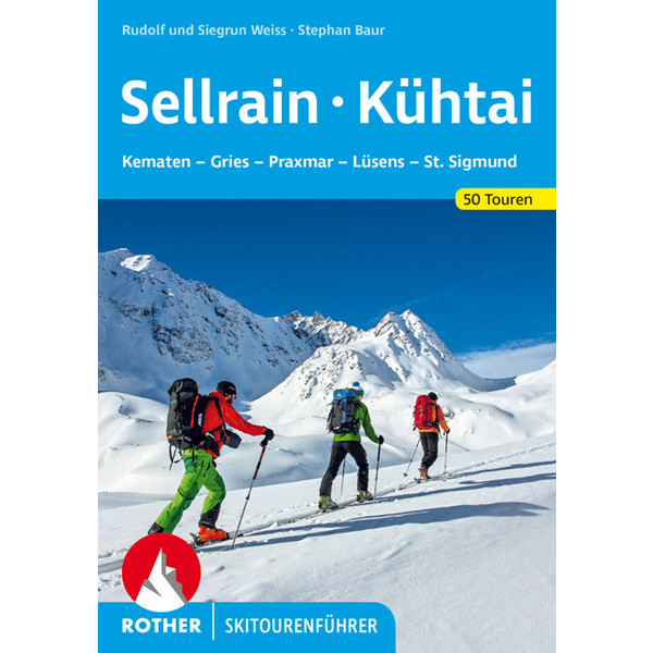 BVR SKITOURENFÜHRER SELLRAIN UND KÜHTAI
